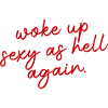 Heräsit taas seksikkäänä – Hauskaa, s