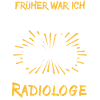 Radiologe Spruch