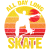 All Day Long Skate Retro Sunset