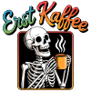 Erst Kaffee Skelett