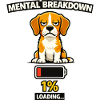Mental Breakdown Beagle Loading