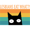Lesbians eat what? Funny Sayings Cat