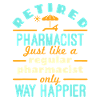 Retired Pharmacist Way Happier