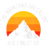 Mountains Are Calling Sunset Peak