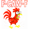Funny F-CAW-F Crazy Rooster Meme