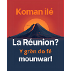 Ille au Soleil Réunion Créole