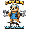 Slow Reps Sloth: Build Slow Gains
