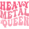 Heavy Metal Queen in Pink Retro