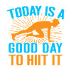 Fitness Fanatics Today A Good Day To Hiit