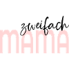 Zweifach Mama