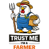 Trust Me Farmer Chicken Illustration