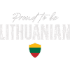 Proud Lithuanian, made in Lithuania