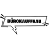 Buerokauffrau als Ausbildung