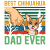 Best Chihuahua Dad Ever Retro Tee
