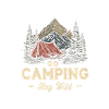 Camping Adventure Siger Go Camping Stay Wild Camp