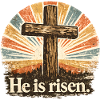 he is risen