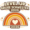 Level Up große Schwester 2026 Regenbogen