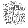 Good Day To Read A Book