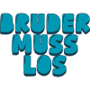Bruder muss los