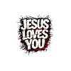 Jésus t’aime, le Christ t’aime