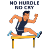 No Hurdle No Cry - Sprint Hero