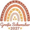 Große Schwester 2027 Boho Regenbogen 
