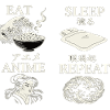 EAT SLEEP ANIME REPEAT
