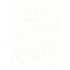 Girl Loves Seals Motif