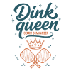 Pickleball Dink Queen Court Commander player
