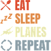 Eat Sleep Planes Repeat