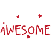 You Are Awesome Hearts Script