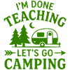 T-Shirt Retired Teacher Camping Caravan