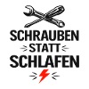 Schrauben statt Schlafen