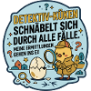 Detektiv Küken Lustiger Spruch