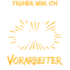 Vorarbeiter Spruch