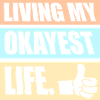 Lever mit mest okay liv Sjovt middelmådigt ordsprog