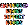 Empowered Women Support Women Rainbow