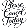 Sarcasm Please Cancel Today Funny Women