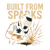 Built From Sparks Welder Crafts