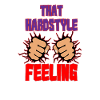 That Hardstyle Feeling