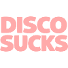 Disco Sucks
