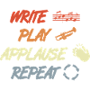 Write Play Applause Repeat