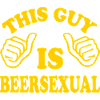 This Guy Is Beersexual