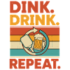 Pickleball Dink Drink Repeat Joueur drôle