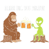 Bigfoot and Alien toast