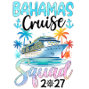 Bahamas Cruise Squad 2027