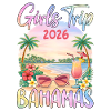 Girls Trip 2026 Bahamas
