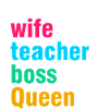 Mom Wife Teacher Queen Shirt