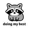 Doing My Best Sad Raccoon Shirt