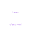 Mon Plus Beau Projet — C'est Moi